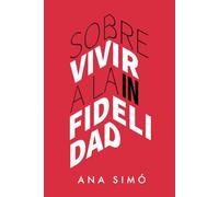 Sobrevivir a la infidelidad