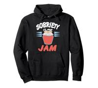 Sobriety Is My Jam Funny Recovery Motivation Support Pullover Hoodie