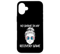 Sobriety No Shame In My Recovery Game Sunglasses Tie Dye Case for iPhone 16 Plus