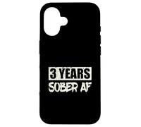 Sobriety Recovery Anniversary 3 Years Sober AF Case for iPhone 16