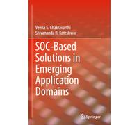SOC-Based Solutions in Emerging Application Domains