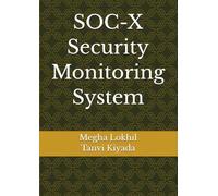 SOC-X Security Monitoring System