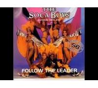 Soca Boys - Follow the leader (incl. 2 versions, 1998, feat. Van B. King)