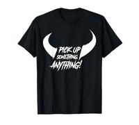 Soca Threads: Pick Up Something. Anything. Carnival Shirt T-Shirt