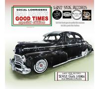 SOCAL LOWRIDER BAD HABITS GOOD TIMES Special Edition vol2: by Joseph Chavez East Side Story vol2