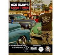 SOCAL LOWRIDER BAD HABITS GOOD TIMES Vol.29: by Joseph Chavez JUNE 2025