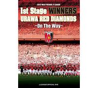 Soccer - 2015 Meiji Yasuda J1 League 1St Stage Winners Urawa Red Diamonds On The Way [Japan DVD] DSSV-186