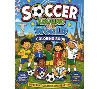 SOCCER AROUND THE WORLD: COLORING BOOK