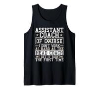 Soccer Assistant Coach Gets It Right First Time Tank Top