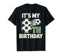 Soccer Birthday Party Eighth Year Its My 8th Birthday Soccer T-Shirt