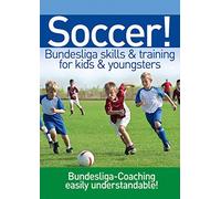 Soccer! Bundesliga skills & training for kidz & yongsters [DVD] [Region 1] [NTSC]