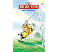 Soccer 'Cats #5: Master of Disaster: 05 (Soccer Cats (Paperback))