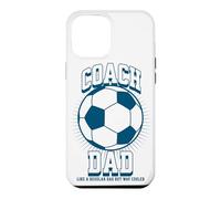 Soccer Coach Dad Like a Regular Dad but Way Cooler Soccer Case for iPhone 12 Pro Max
