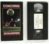 Soccer - Coaching Goalkeepers [VHS]