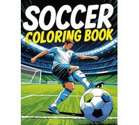 Soccer Coloring Book: 50 Dynamic Designs for All Ages