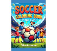 Soccer Coloring Book for Boys & Girls