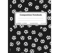 Soccer Design Composition Notebook College Ruled - 7.5" x 9.25", 110 Pages, Notebook for School, Students, Writing, and Note-Taking: Cover Notebook for School, Journaling, Writing, and Daily Notes