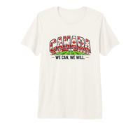 Soccer Fan 2026 Canada We Can We Will Supporters Premium T-Shirt