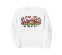Soccer Fan 2026 Canada We Can We Will Supporters Sweatshirt