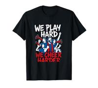 Soccer Fan Art We Play Hard We Cheer Harder Red White Blue T-Shirt