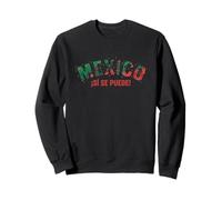 Soccer Fan Shirt 2026 Mexico Si Se Puede Supporter Sweatshirt