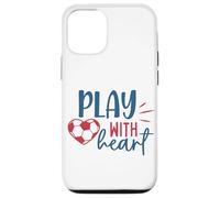 Soccer Fan Soccer Motivational Play with Heart Boys Girl Case for iPhone 12/12 Pro