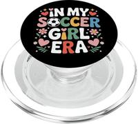 Soccer Girl Era In My Soccer Lover Female Athlete PopSockets PopGrip for MagSafe