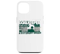Soccer Goalkeeper A Different Breed Case for iPhone 13