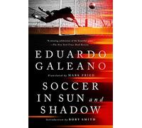 Soccer in Sun and Shadow