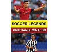 Soccer Legends: Cristiano Ronaldo