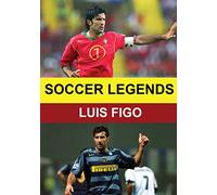 Soccer Legends: Luis Figo