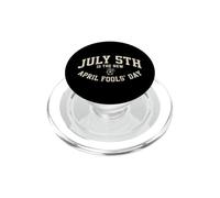 Soccer Meme - July 5th Is The New April Fools Day PopSockets PopGrip for MagSafe