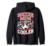 Soccer Mom Like A Normal Mom But Cooler Zip Hoodie