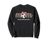 Soccer Mom Loud and Proud Coquette Bow Pink Mother Womens Sweatshirt