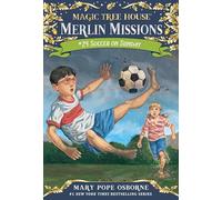 Soccer on Sunday: 24 (Magic Tree House (R) Merlin Mission) (Magic Tree House Merlin Mission)