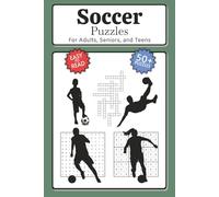 Soccer Puzzles: Word Search, Crossword, Sudoku with Easy to Read Print about Puzzles and more | 6x9 inches, 122 pages | 50+ Puzzles ... Gift for Holidays, Vacations and Relaxation