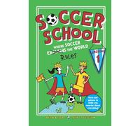 Soccer School Season 1: Where Soccer Explains (Rules) the World
