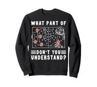 Soccer Strategy Board What Part Of Don't You Understand Sweatshirt