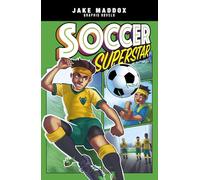 Soccer Superstar (Jake Maddox Graphic Novels)