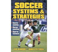 Soccer Systems and Strategies