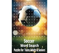 Soccer Word Search Book: Word Searches with Easy to Read Print about Soccer, Football ,Association Football and More|6x9 inches,110 pages|50+ ... for Vacations,Holidays and Free Times