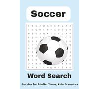 Soccer Word Search Puzzle Book: Word Searches with Easy to Read Print about Soccer, Teamwork, Practice, Victory and More| 6x9 inches, 110 pages| 50+ ... Gift for sports fans, holidays, and free time