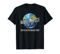 Soccer, World Peace Starts on the Soccer Field, Futbol T-Shirt