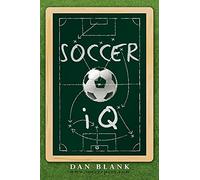 SoccerIQ: Things That Smart Players Do: Volume 1