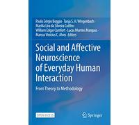 Social and Affective Neuroscience of Everyday Human Interaction: From Theory to Methodology
