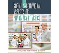 Social and Behavioral Aspects of Pharmacy Practice