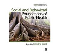 Social and Behavioral Foundations of Public Health