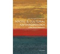 Social and Cultural Anthropology : A Very Short Introduction