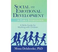 Social and Emotional Development in Early Intervention