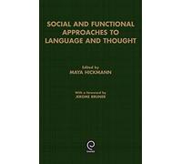 Social And Functional Approaches To Language And Thought